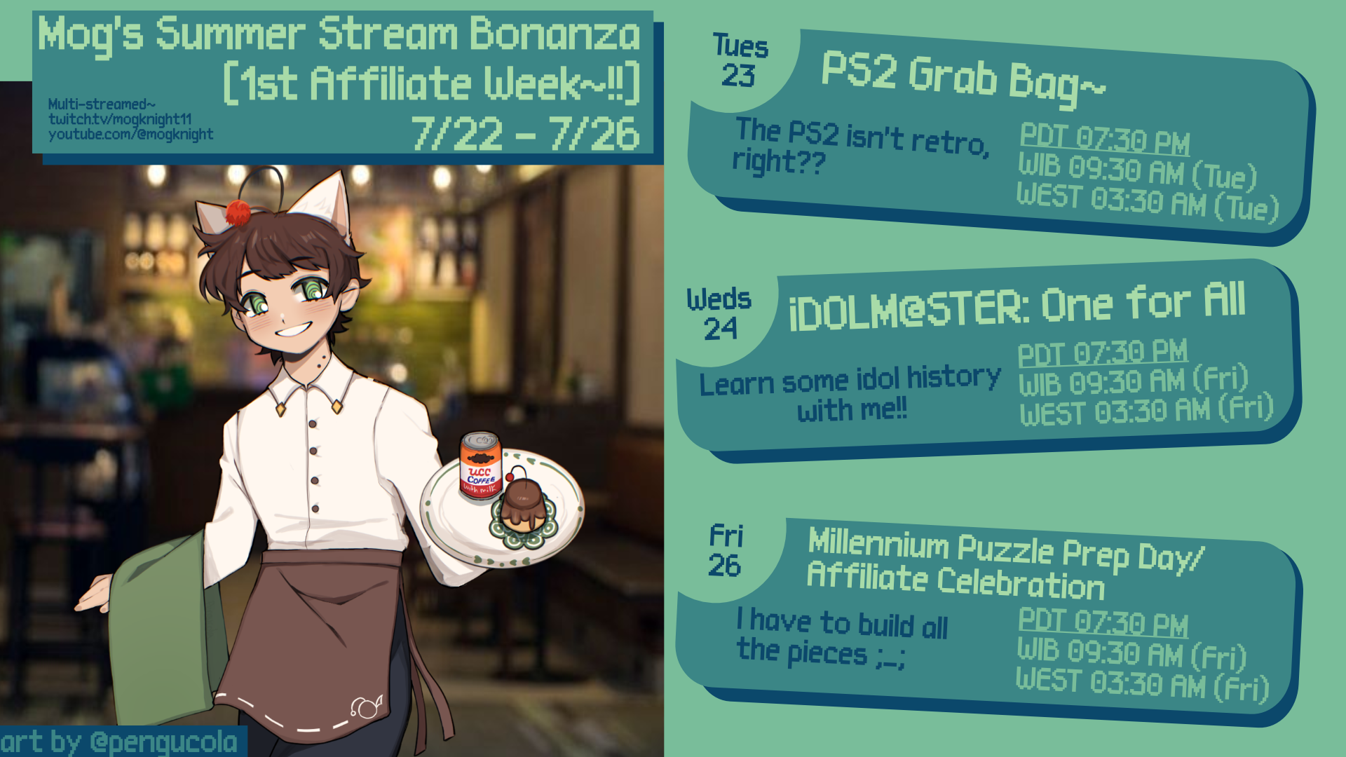 Mog's Summer Bonanza Schedule for the 22nd