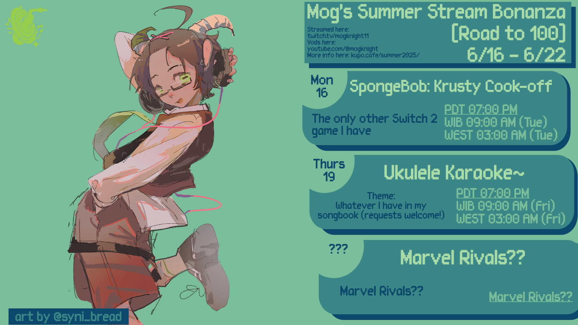 Mog's Summer Bonanza Schedule for the 16th
